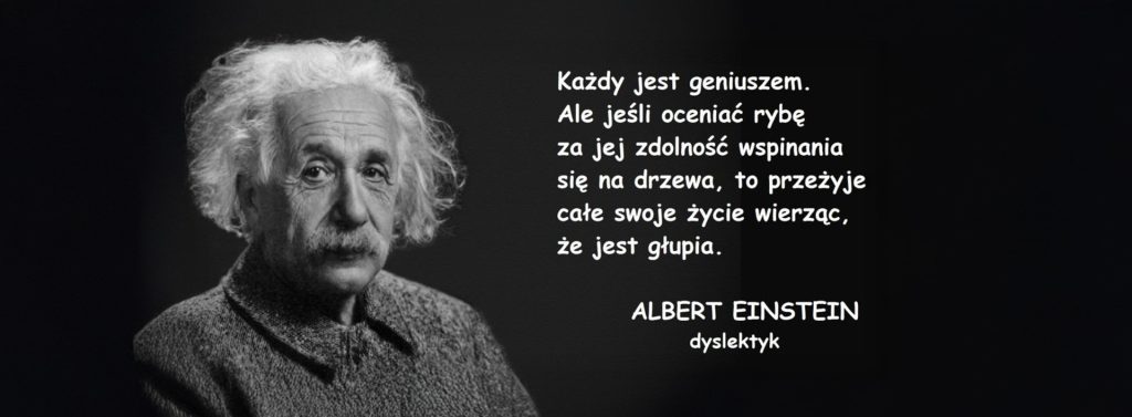 Dyslektyk w szkole jak ryba na drzewie